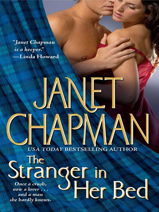 Title details for The Stranger in Her Bed by Janet Chapman - Wait list